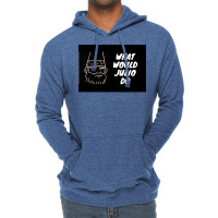 What Would Julio Do Poster Yellow Lightweight Hoodie | Artistshot