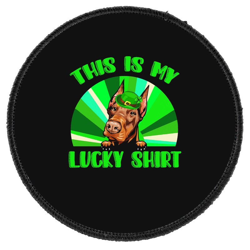 St Patricks Day Gift T  Shirt Doberman Leprechaun St Patricks Day Dog Round Patch | Artistshot