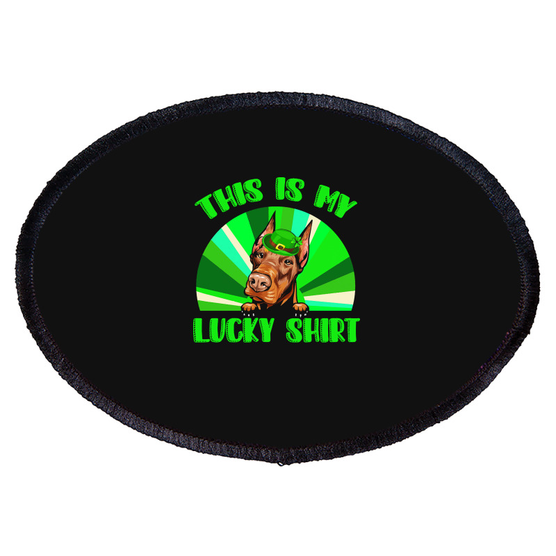 St Patricks Day Gift T  Shirt Doberman Leprechaun St Patricks Day Dog Oval Patch | Artistshot