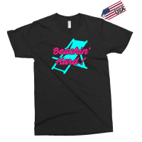 Beachin Hard Exclusive T-shirt | Artistshot