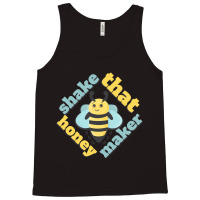 Trending Shake That Honey Maker Tank Top | Artistshot