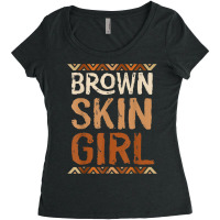 Brown Skin Girl Black History Month African American Women T Shirt Women's Triblend Scoop T-shirt | Artistshot