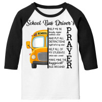 Happiest School Bus Driver’s Prayer Inspirational Quote Gift T Shirt Youth 3/4 Sleeve | Artistshot