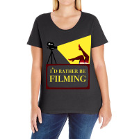 Id Rather Be Filming Movie Director Film Maker Print Classic  Stars Tr Ladies Curvy T-shirt | Artistshot