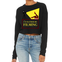 Id Rather Be Filming Movie Director Film Maker Print Classic  Stars Tr Cropped Sweater | Artistshot