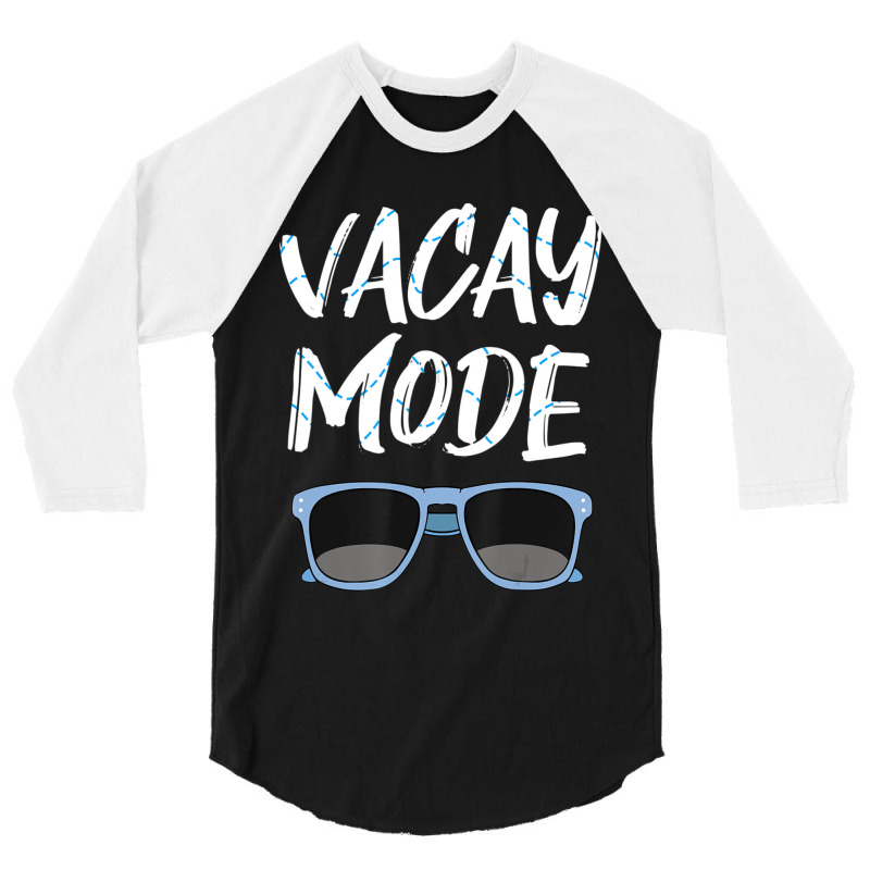 Limited Edition Vacay Mode Sunglasses Simmer Beach Island 3/4 Sleeve Shirt | Artistshot