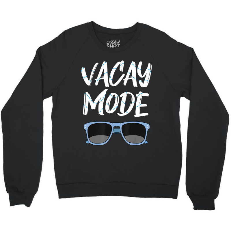 Limited Edition Vacay Mode Sunglasses Simmer Beach Island Crewneck Sweatshirt | Artistshot