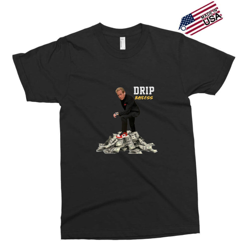 Dripbayless Exclusive T-shirt | Artistshot