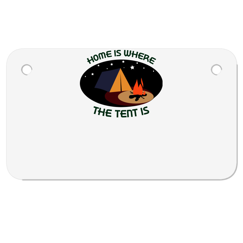 Home Is Tent Funny Motorcycle License Plate | Artistshot