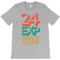 24 Exposures Make It Count  Active Vintage T-shirt | Artistshot