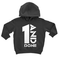 Trending 1 And Done (white) Toddler Hoodie | Artistshot