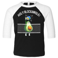 Holy Blockamole Volleyball Shirt Player Blocker Avocado T Shirt Toddler 3/4 Sleeve Tee | Artistshot