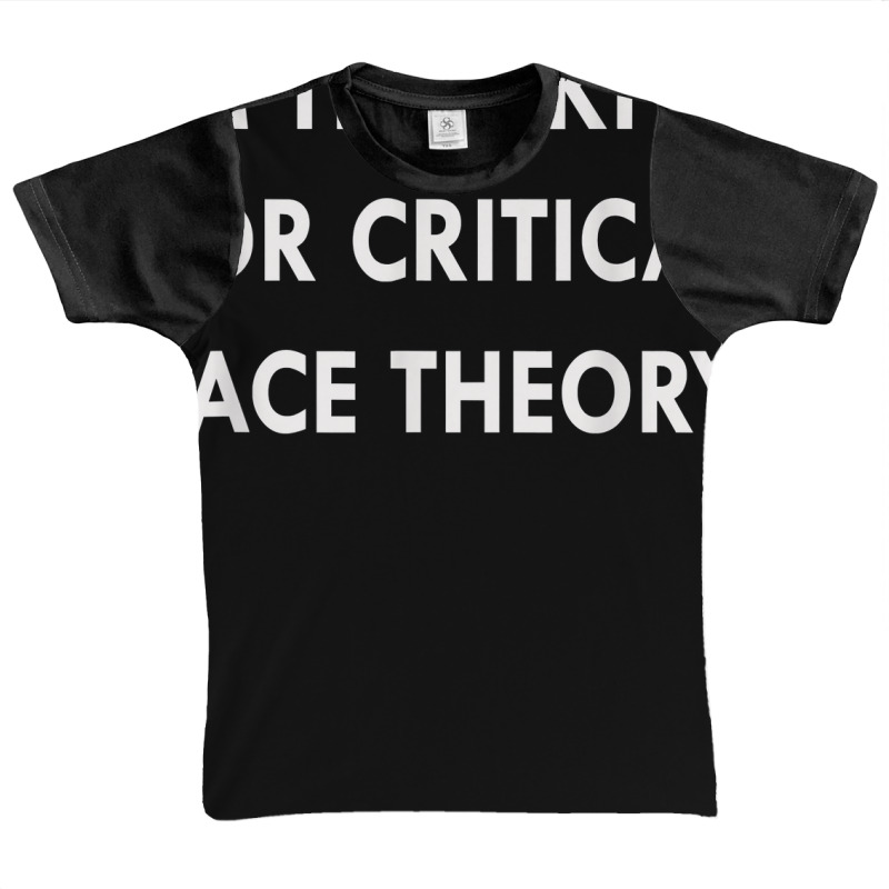 I'm Thankful For Critical Race Theory Funny Quote T Shirt Graphic Youth T-shirt by l71e1leis | Artistshot