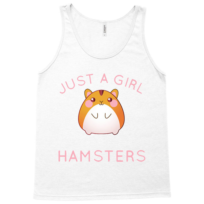 Just A Girl Who Loves Hamsters Tank Top | Artistshot