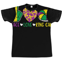 Peace Love King Cake Funny Mardi Gras Festival Party T Shirt Graphic T-shirt | Artistshot