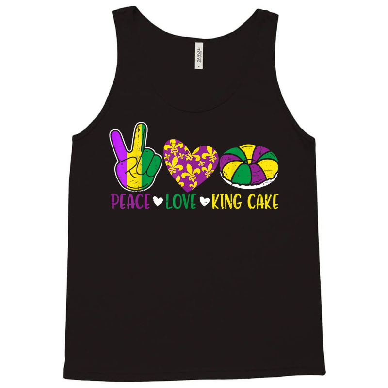 Peace Love King Cake Funny Mardi Gras Festival Party T Shirt Tank Top | Artistshot