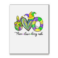 Peace Love King Cake Mardi Gras,king Cake, Mardi Gras T Shirt Metal Print Vertical | Artistshot