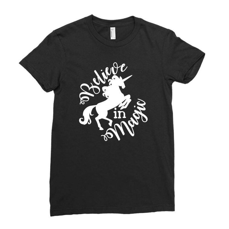 Believe In Magic Funny Unicorn Ladies Fitted T-Shirt by Farrel T-shirt | Artistshot