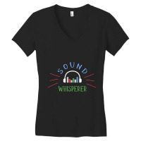 Limited Edition Sound Whisperer Sound Engineer Audio Engineer Women's V-neck T-shirt | Artistshot