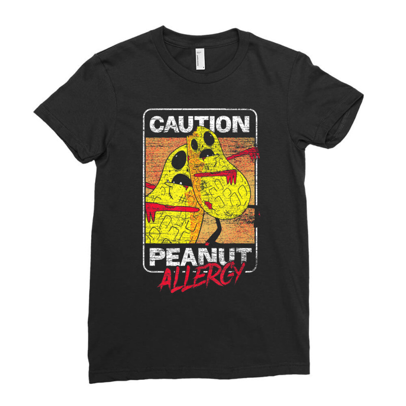 Trending Food Intolerance Caution Peanut Allergy Food Allergy Ladies Fitted T-Shirt by Karyn Love | Artistshot