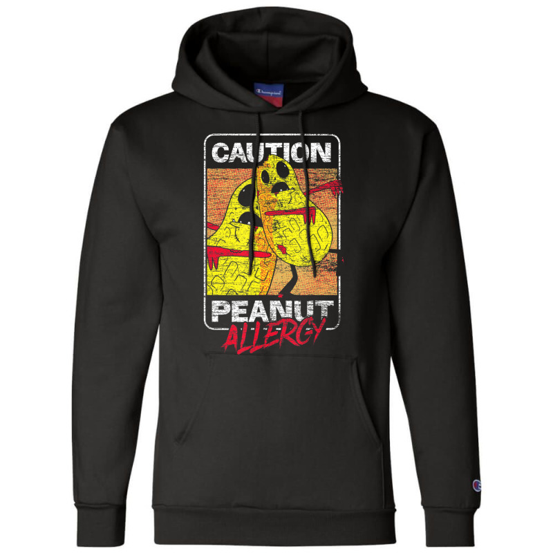 Trending Food Intolerance Caution Peanut Allergy Food Allergy Champion Hoodie by Karyn Love | Artistshot