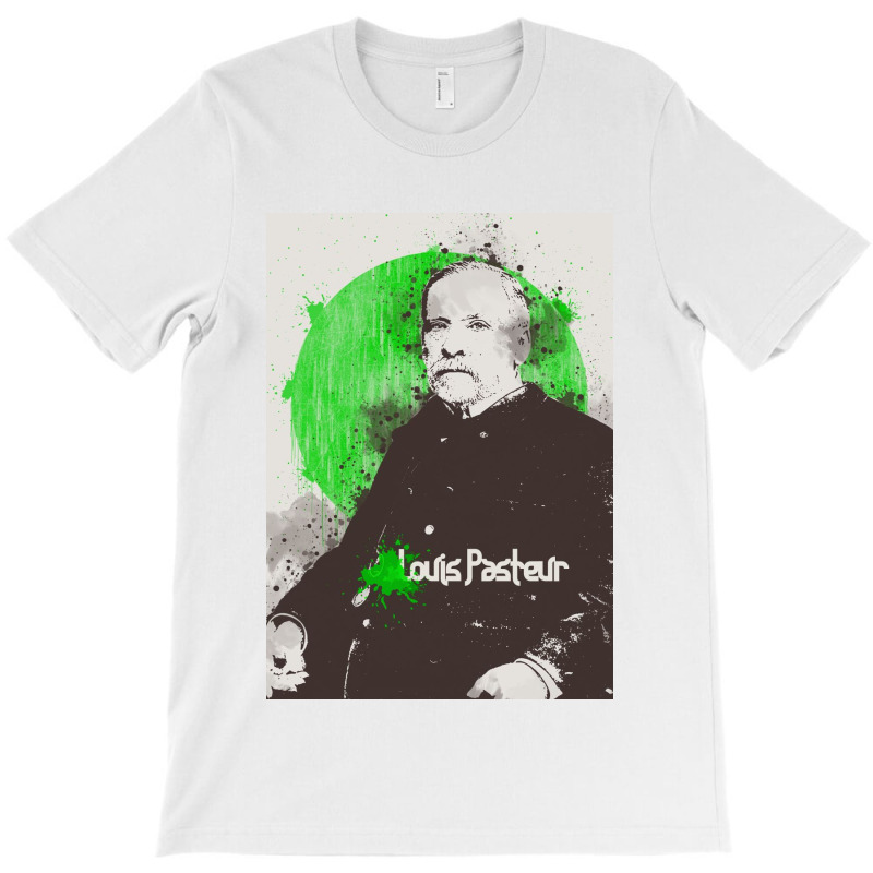 Louis Pasteur T-shirt | Artistshot