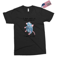 Remy Doesn't Want To Cook Anymore ( Exclusive T-shirt | Artistshot