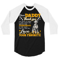 Dalmatian Funny Dog Dear Daddy Thank You For Being My Daddy 187 Dalmat 3/4 Sleeve Shirt | Artistshot