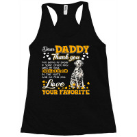 Dalmatian Funny Dog Dear Daddy Thank You For Being My Daddy 187 Dalmat Racerback Tank | Artistshot