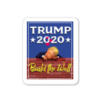 Trump Build The Wall 2020 Sticker | Artistshot