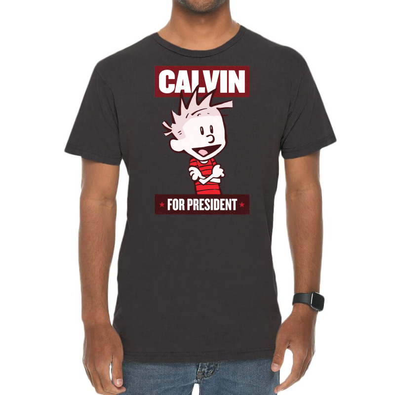 Calvin For President Vintage T-shirt | Artistshot