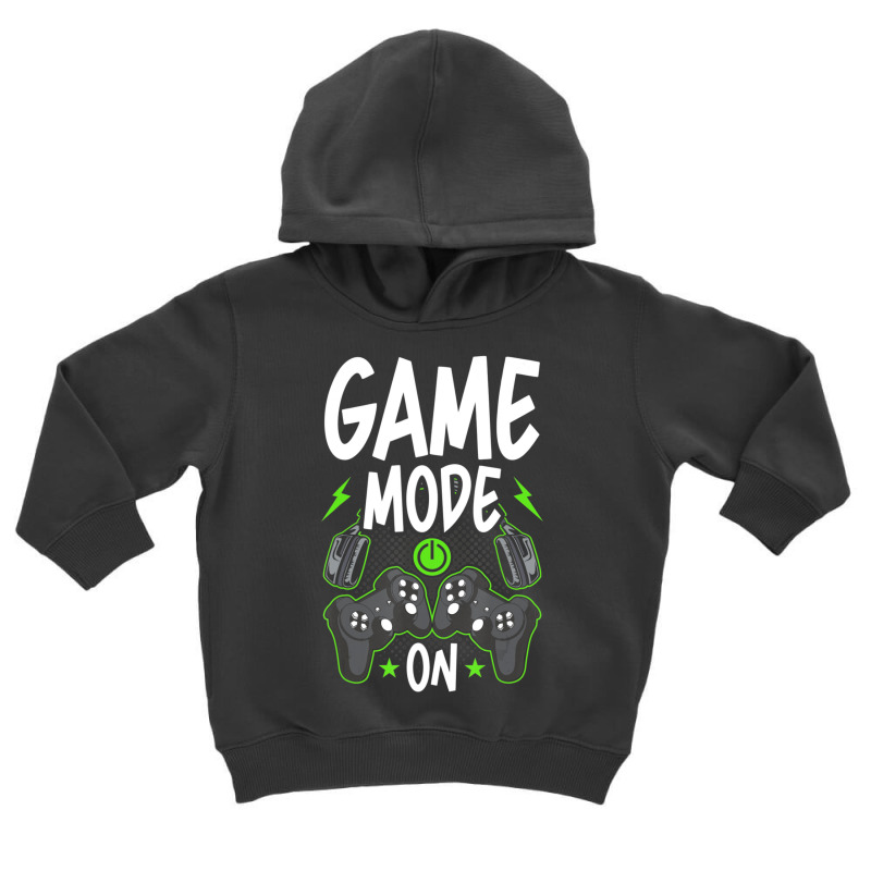 Trending Gamer Mode On Video Gamer Gaming Toddler Hoodie by Kristina Ritchey | Artistshot