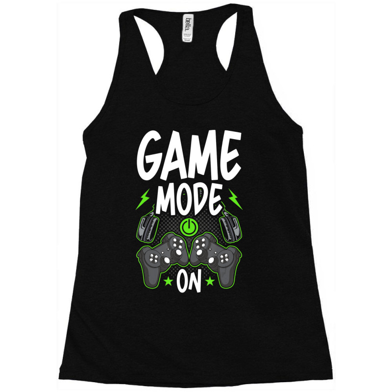 Trending Gamer Mode On Video Gamer Gaming Racerback Tank by Kristina Ritchey | Artistshot