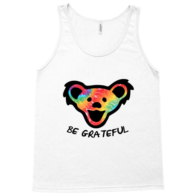 Dead Head X Dancing Bear X Be Grateful Tank Top | Artistshot