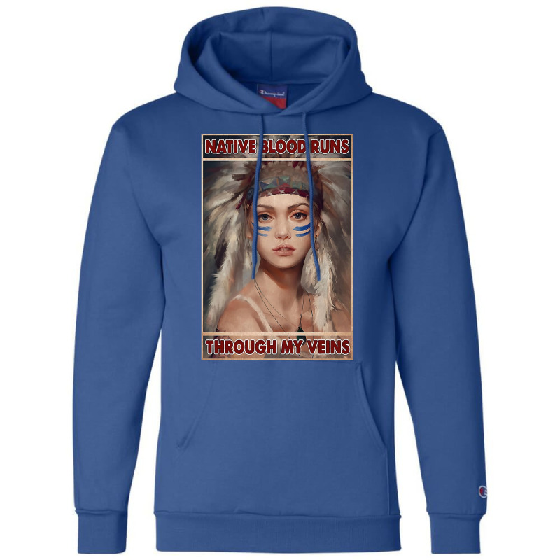 Native American Native Blood Runs Through My Veins  Vintage Blue Champion Hoodie | Artistshot