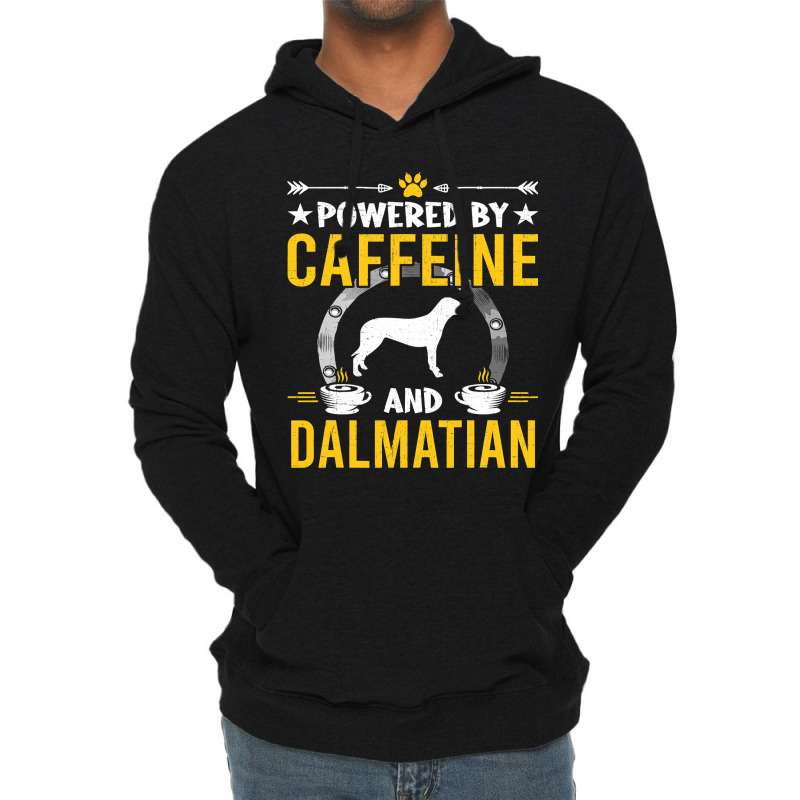 Dalmatian Funny Dog Powered By Caffeine And Dalmatian Dog Lovers 273 D Lightweight Hoodie by JESSICAMARTINA | Artistshot