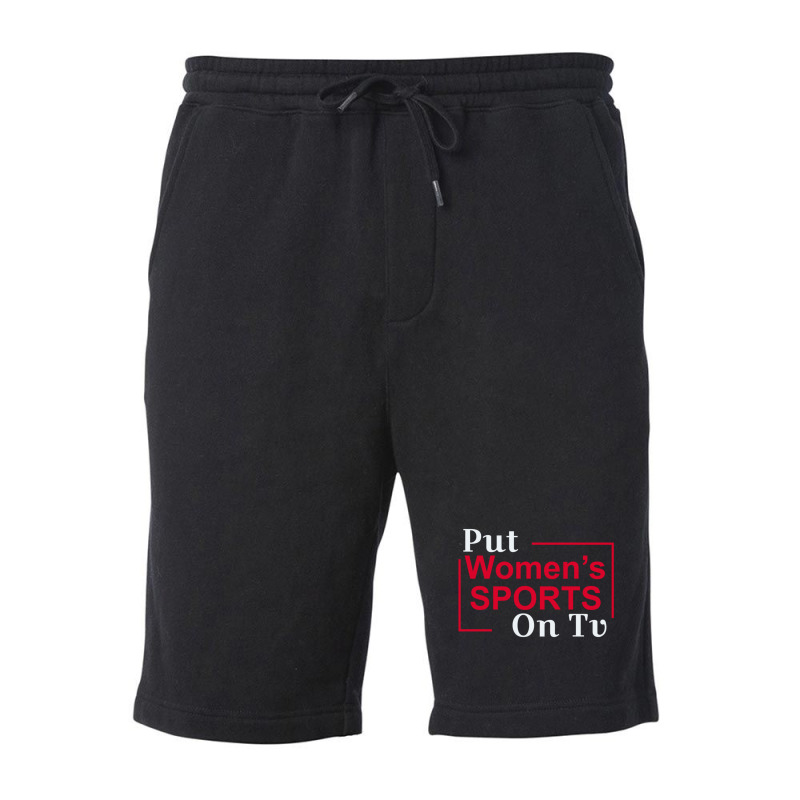 Put Women's Sports On Tv 3 Fleece Short | Artistshot