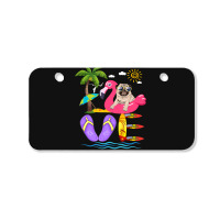 Flamingo Bird Love Summer Pug Flip Flops Flamingo Dog Pet Lover Tropic Bicycle License Plate | Artistshot