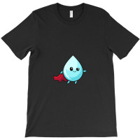 The Water Hero T-shirt | Artistshot