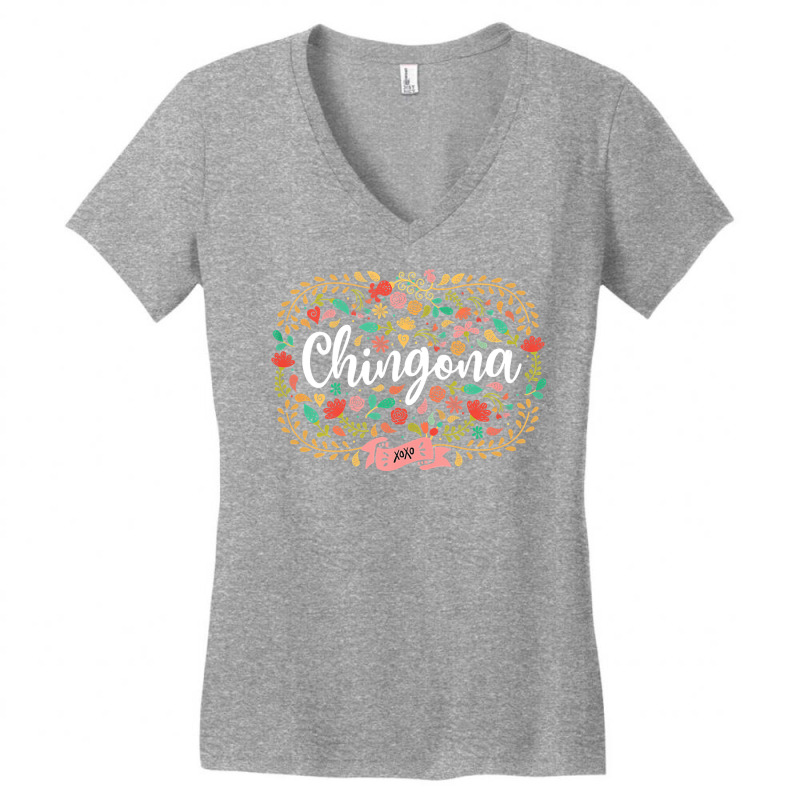 Latina Pride Feminist Chingona Mexican Women Girl Gift Women's V-Neck T-Shirt by casaniuy89 | Artistshot