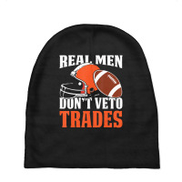 Trending Real Men Don't Veto Trades Fantasy Football Baby Beanies | Artistshot