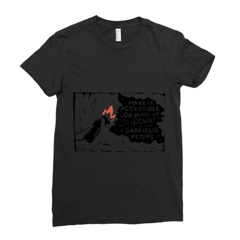 Make It Accessible Or Burn It Down Disability Activism Linocut Art Cla Ladies Fitted T-Shirt by TanHuynhLe | Artistshot