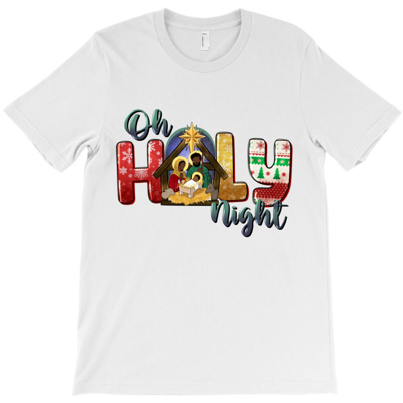 Oh Holy Night Black Holy Family Black Jesus T-shirt | Artistshot