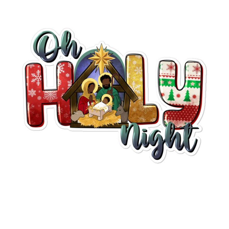 Oh Holy Night Black Holy Family Black Jesus Sticker | Artistshot