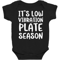 It's Low Vibration Plate Season Funny Thanksgiving Day Pun T Shirt Baby Bodysuit | Artistshot