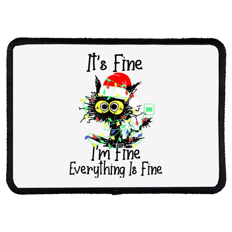 It's Fine I'm Fine Everything Is Fine Wine Glass Christmas T Shirt Rectangle Patch | Artistshot