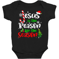 Jesus Is The Reason For The Season Christian Faith Christmas T Shirt Baby Bodysuit | Artistshot