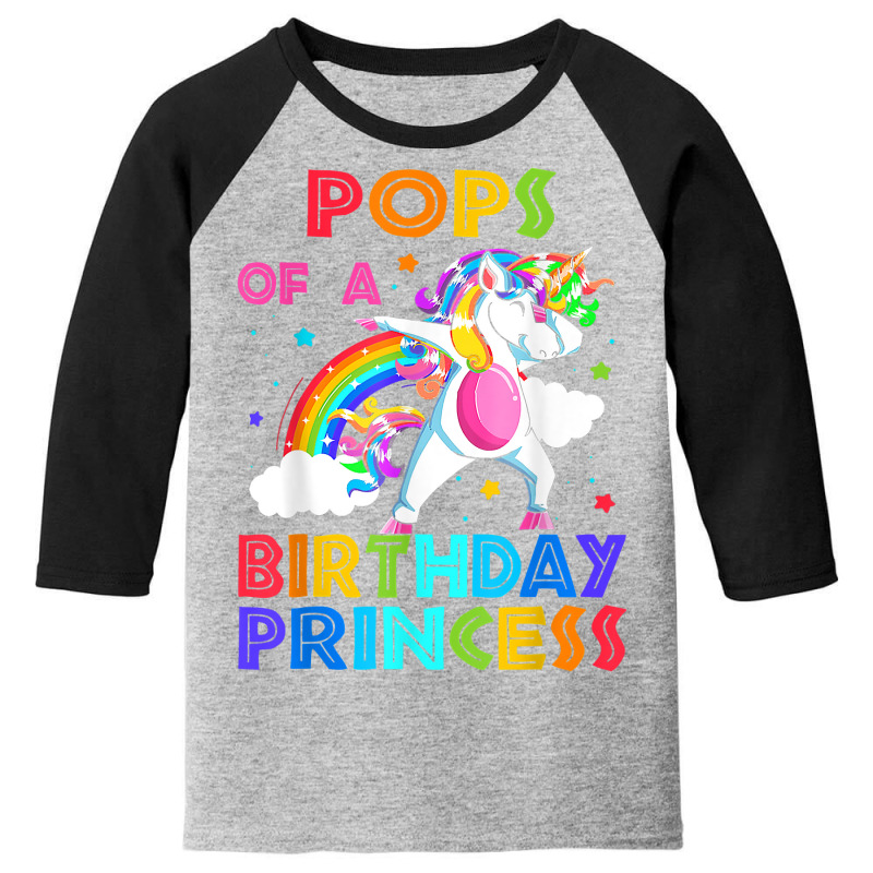 Pops Of The Birthday Princess Unicorn Rainbow Gifts T Shirt Youth 3/4 Sleeve by kogmor58594 | Artistshot