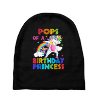 Pops Of The Birthday Princess Unicorn Rainbow Gifts T Shirt Baby Beanies | Artistshot