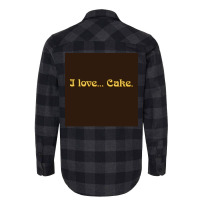 I Love Cake That X2770s Show Poster Flannel Shirt | Artistshot